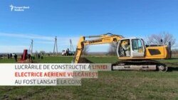 Lucrările la linia electrică care va conecta R. Moldova cu România au fost lansate, dar n-au început