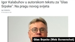 Na web stranici Glasa Srpske autorski tekst ruskog ambasadora u BiH Igora Kalabuhova