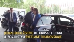 Jedan dan beloruske liderke u izgnanstvu Svetlane Tihanovskaje