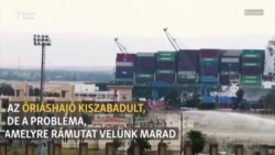 Az óriáshajó kiszabadult, a probléma velünk marad