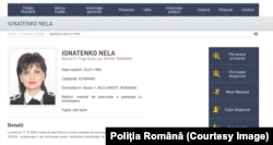 Nela Ignatenko este pe lista de căutați a Poliției Române. Este condamnată la 5 ani închisoare pentru spălare de bani și abuz în serviciu.