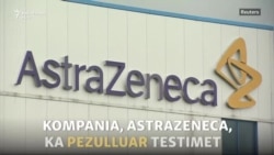 AstraZeneca pezullon testimet e vaksinës kundër COVID-19