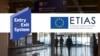 ETIAS and EES, systems for authorization and registration of travelers in the EU