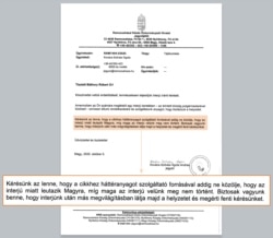 Szilvási Ágota Andrea, Magy település jegyzője azt kérte Báthory Róberttől, a Szabad Európa oknyomozó újságírójától, hogy ne szóljon a forrásainak arról, hogy a faluba utazik és interjút készít a polgármesterrel és vele.